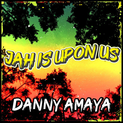 Jah Is Upon Us