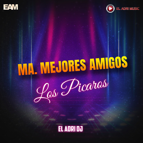 MA. Mejores Amigos