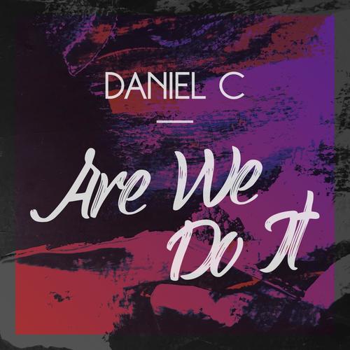Are We Do It (Explicit)