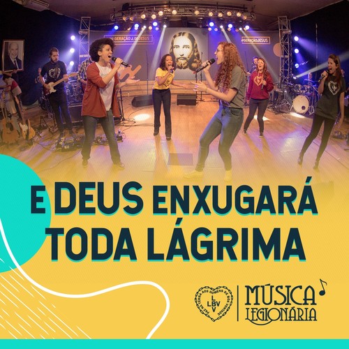 E Deus Enxugará Toda a Lágrima(Ao Vivo no Show Geração J de Jesus! - São Paulo 2018)