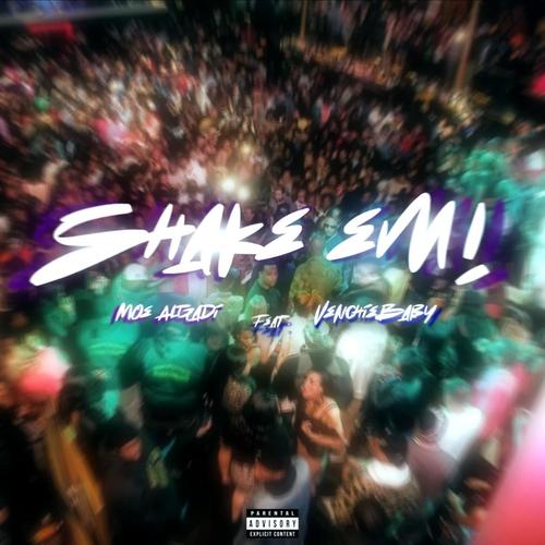 Shake Em (feat. VenchieBaby) [Explicit]