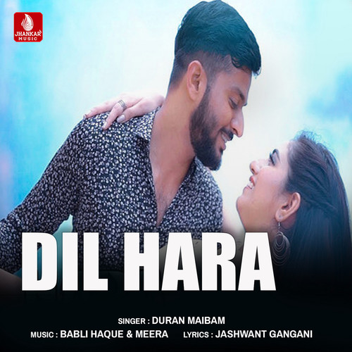 Dil Hara - Single