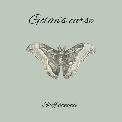 Gotan's curse (Explicit)