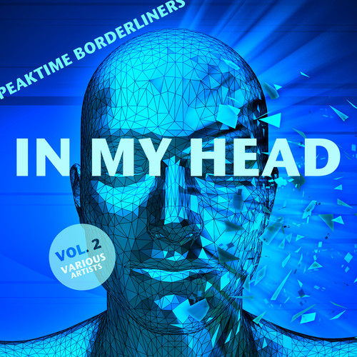 In My Head (Peaktime Borderliners) , Vol. 2