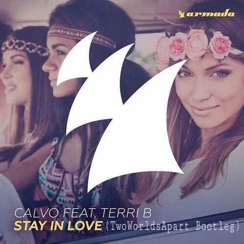 Stay In Love (TwoWorldsApart Bootleg)