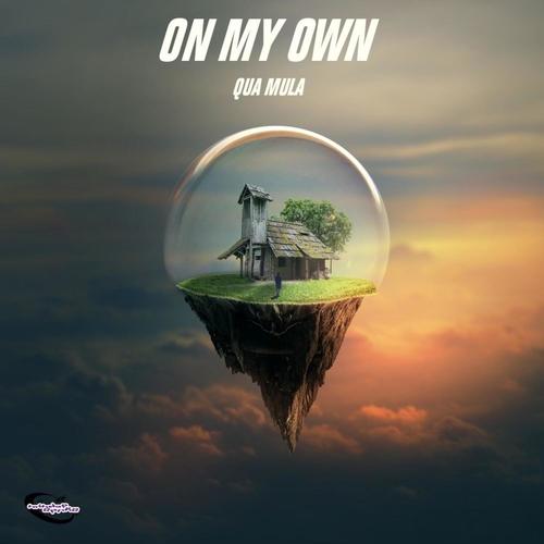 On My Own (Explicit)