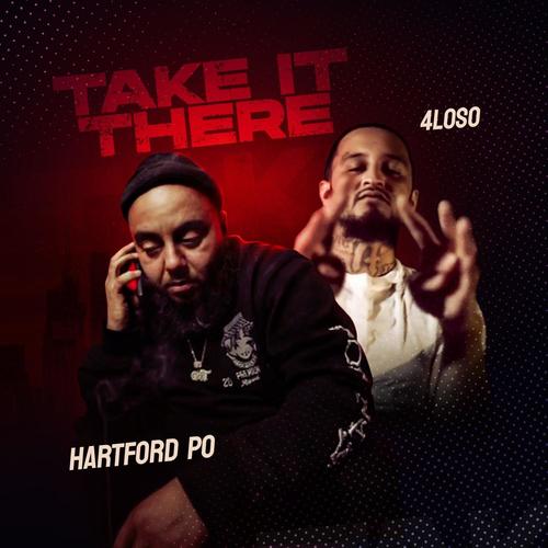Take It There (feat. 4Loso) [Explicit]
