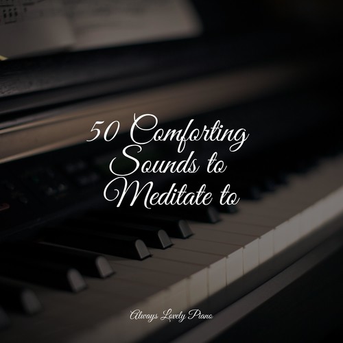 50 Comforting Sounds to Meditate to