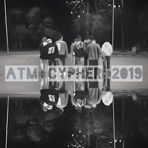 ATM CYPHER 2019