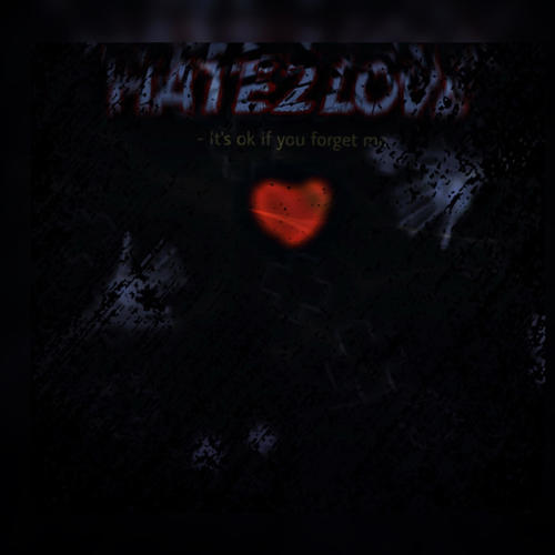 Hate 2 Love