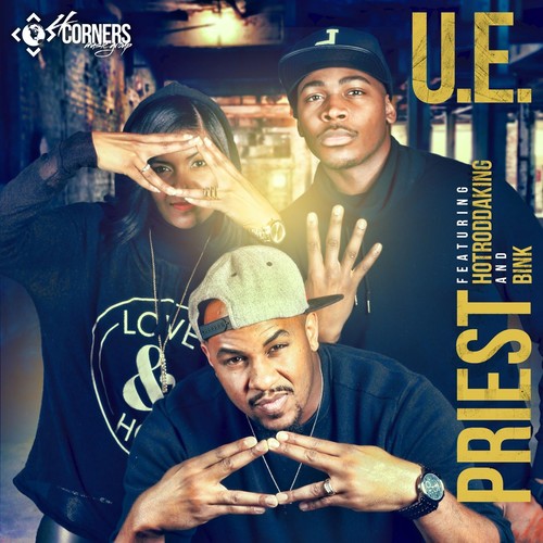 U.E. (feat. Hotroddaking & Bink)