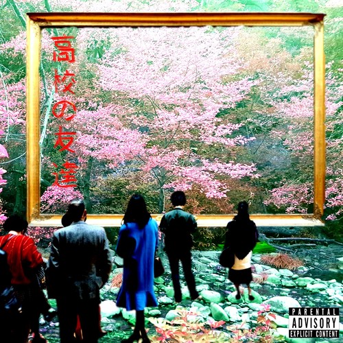 High School Friends (Explicit)