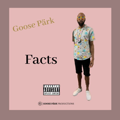 Goose Park- Facts (Explicit)