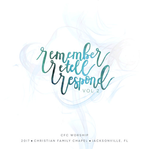 Remember, Retell, Respond, Vol. 2