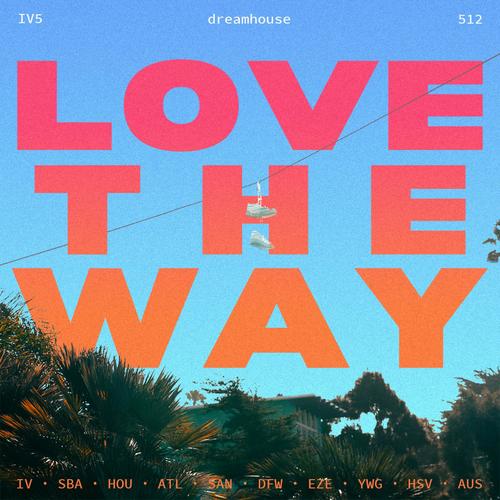 Love the Way (feat. Vitória Rodrigues & Micah Castillo)
