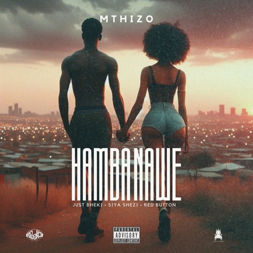 Hamba Nawe (Explicit)