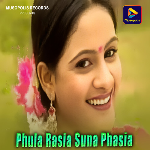 Phula Rasia Suna Phasia