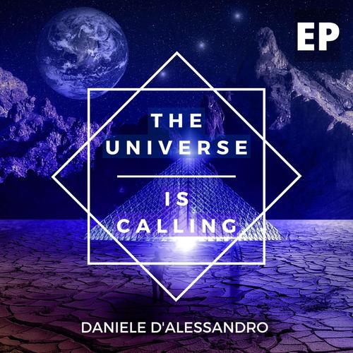 THE UNIVERSE IS CALLING