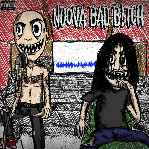 NUOVA BADB!TCH (Explicit)