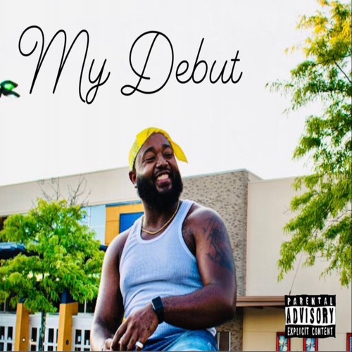 My Debut (Explicit)