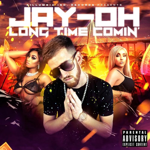 Long Time Comin' (Explicit)