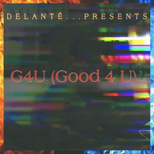 G4U (Good 4 U)