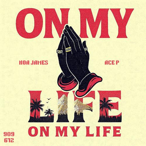 On My Life (Explicit)