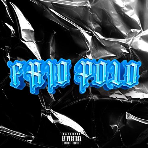 FRIO POLO (feat. Yong Geniuz) [Explicit]