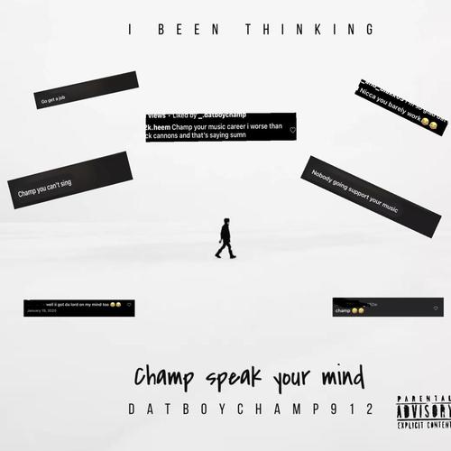 Speak Your Mind Champ (Explicit)