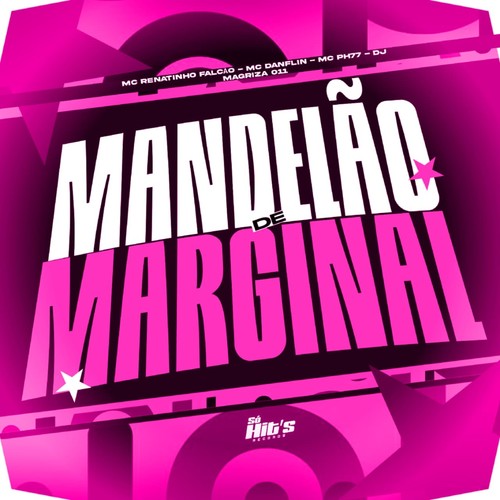 Mandelão de Marginal (Explicit)