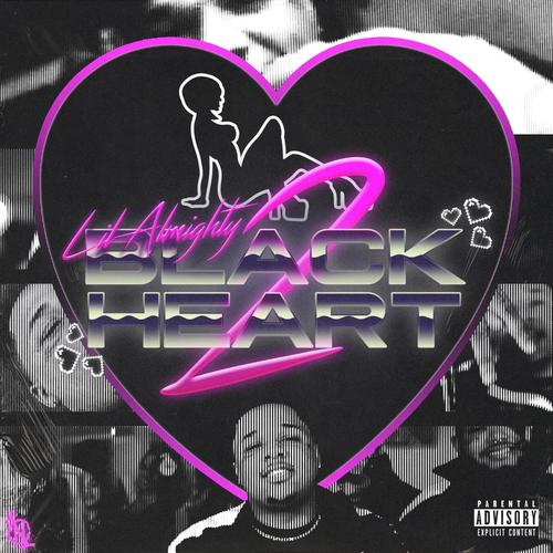 Black Heart 2 (Explicit)