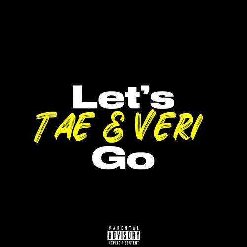 Let's Go (Explicit)