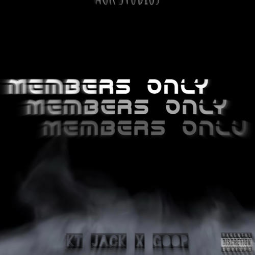 Memebers Only (feat. GOOP) [Explicit]