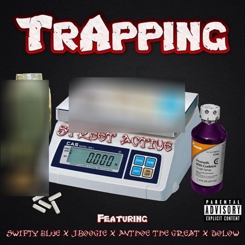 Trapping (feat. Anthoe the Great & Dolow) [Explicit]