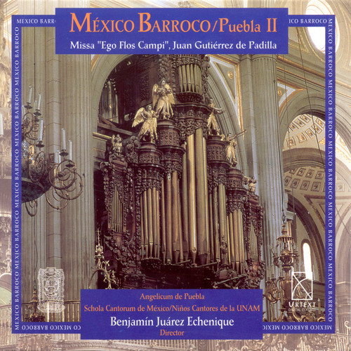 Baroque Music - Cabezon, A. / Padilla, J.G. De / Clemens Non Papa, J. / Laba, A. (Baroque Mexico, Vol. 2)