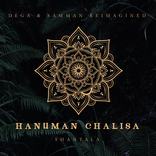 Hanuman Chalisa (Dega & Samman Reimagined)