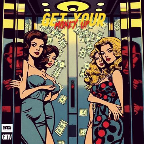 get your money up (Explicit)