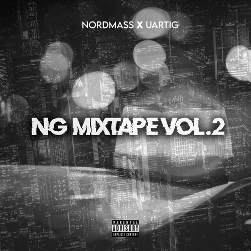 NG Mixtape, Vol. 2 (Explicit)