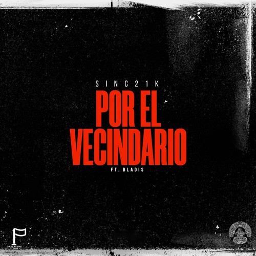 Por el Vecindario (Explicit)