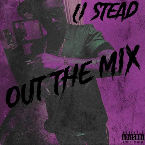 Out The Mix (Explicit)