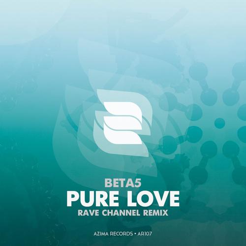 Pure Love (Rave Channel Remix)