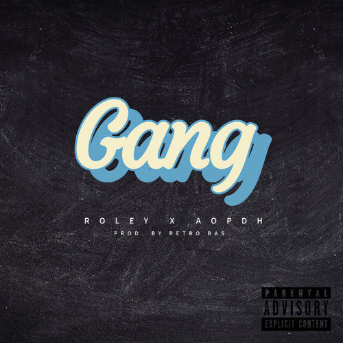 Gang (Explicit)