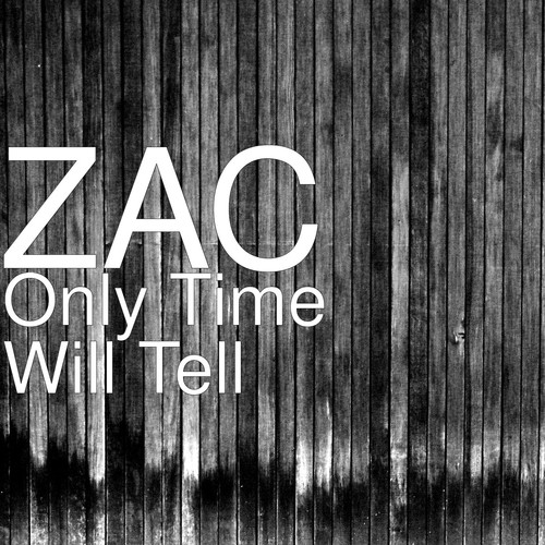 Only Time Will Tell