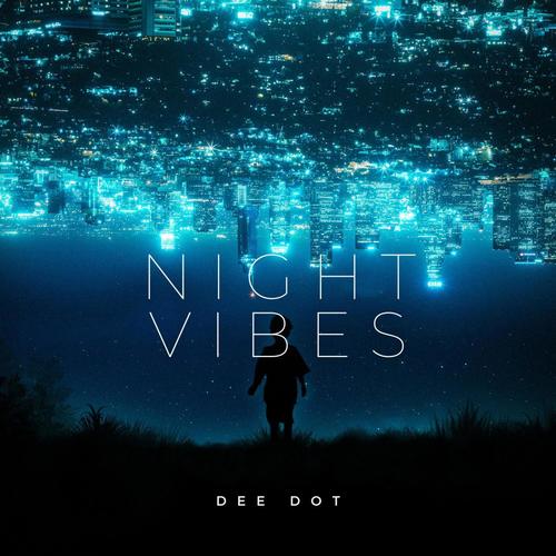 Night Vibes