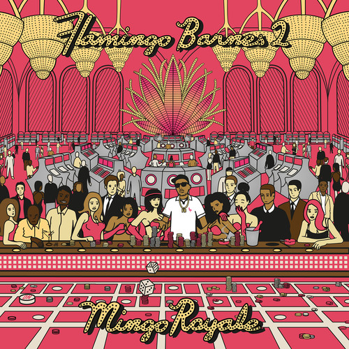 Flamingo Barnes 2: Mingo Royale (Explicit)