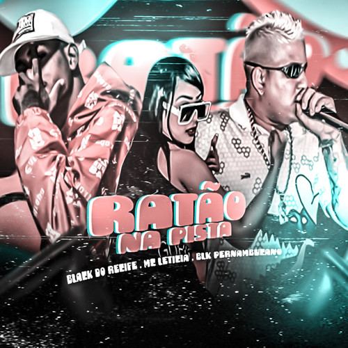 Ratao na Pista (Explicit)