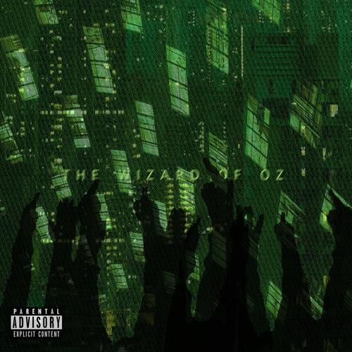 The Wizard Of Oz (Explicit)