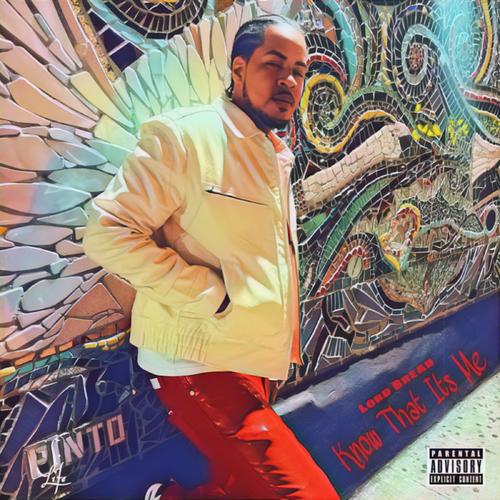 Know That It's Me (Explicit)