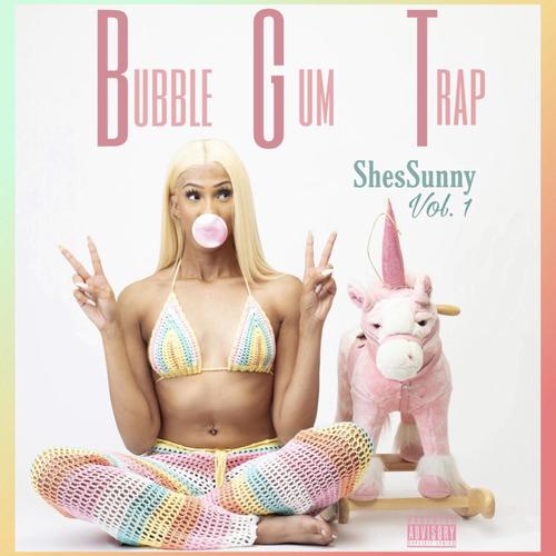 Bubble Gum Trap (Explicit)