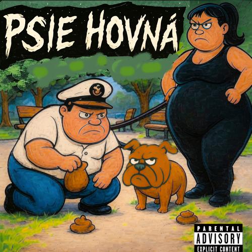 Psie hovná (Explicit)